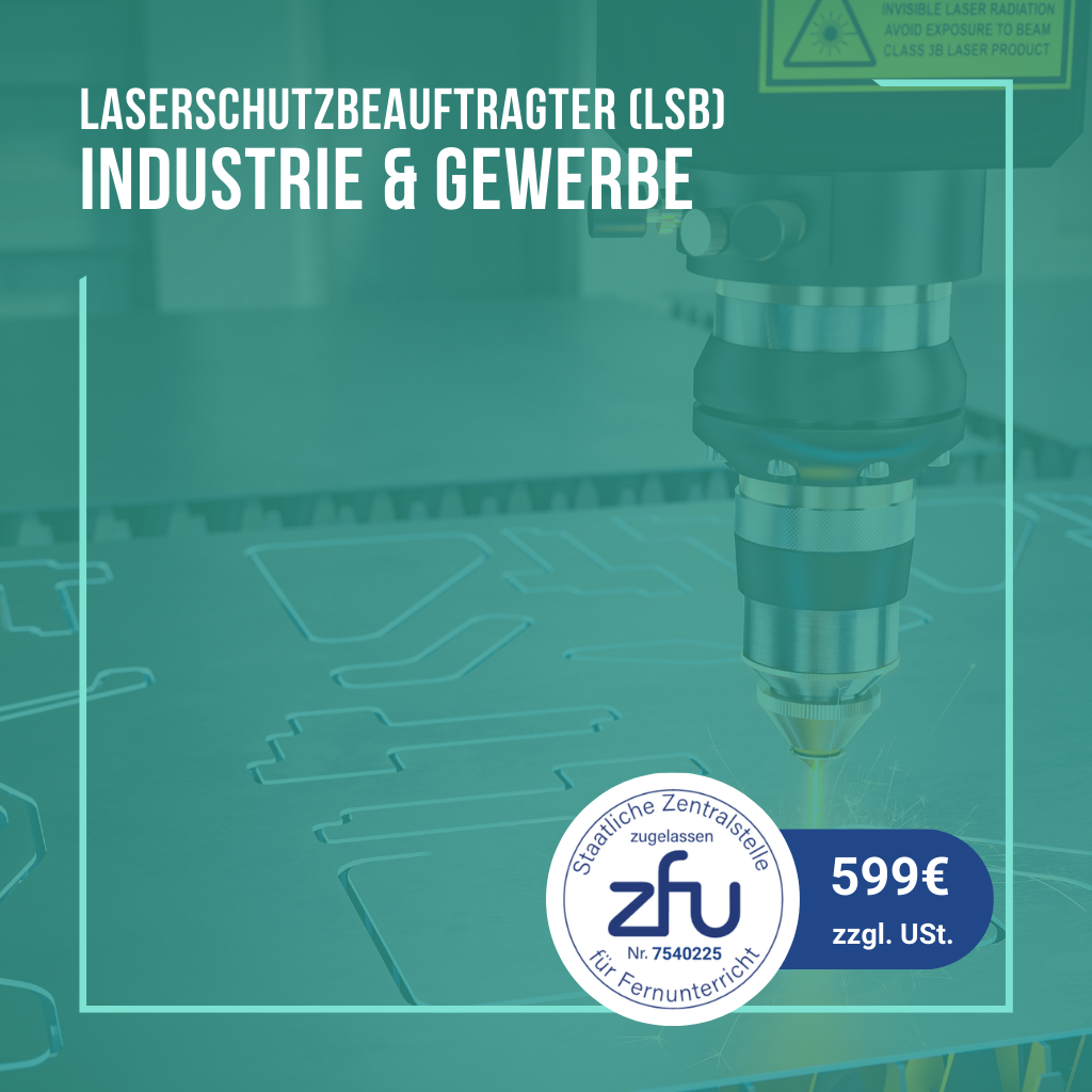5 - Laserschutzbeauftragter - Luminus Institut für Laserschutz und Arbeitssicherheit