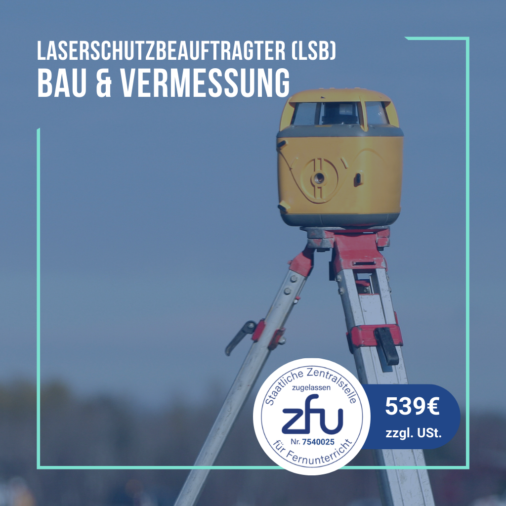 7 - Laserschutzbeauftragter - Luminus Institut für Laserschutz und Arbeitssicherheit